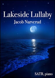 Lakeside Lullaby SATB choral sheet music cover Thumbnail